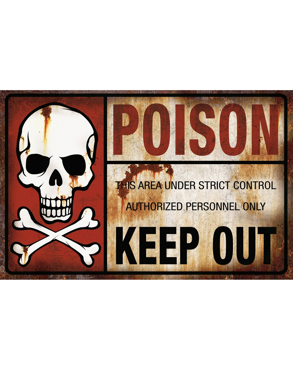 Poison Keep Out Warnschild